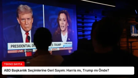 ABD Başkanlık Seçimlerine Geri Sayım: Harris mı, Trump mı Önde?