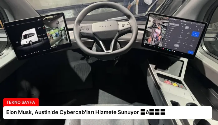 Elon Musk, Austin’de Cybercab’ları Hizmete Sunuyor ⏬👇