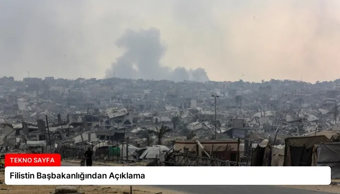 Filistin Başbakanlığından Açıklama