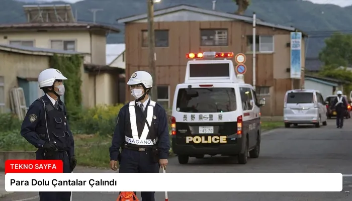 Para Dolu Çantalar Çalındı