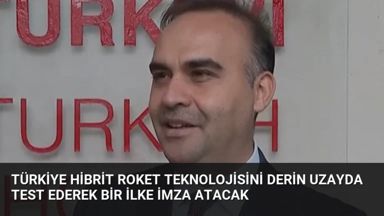 Türkiye Hibrit Roket Teknolojisini Derin Uzayda Test Ederek Bir İlke İmza Atacak